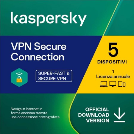 KASPERSKY VPN SECURE CONNECTION 2024 5 DISPOSITIVI 1 ANNO