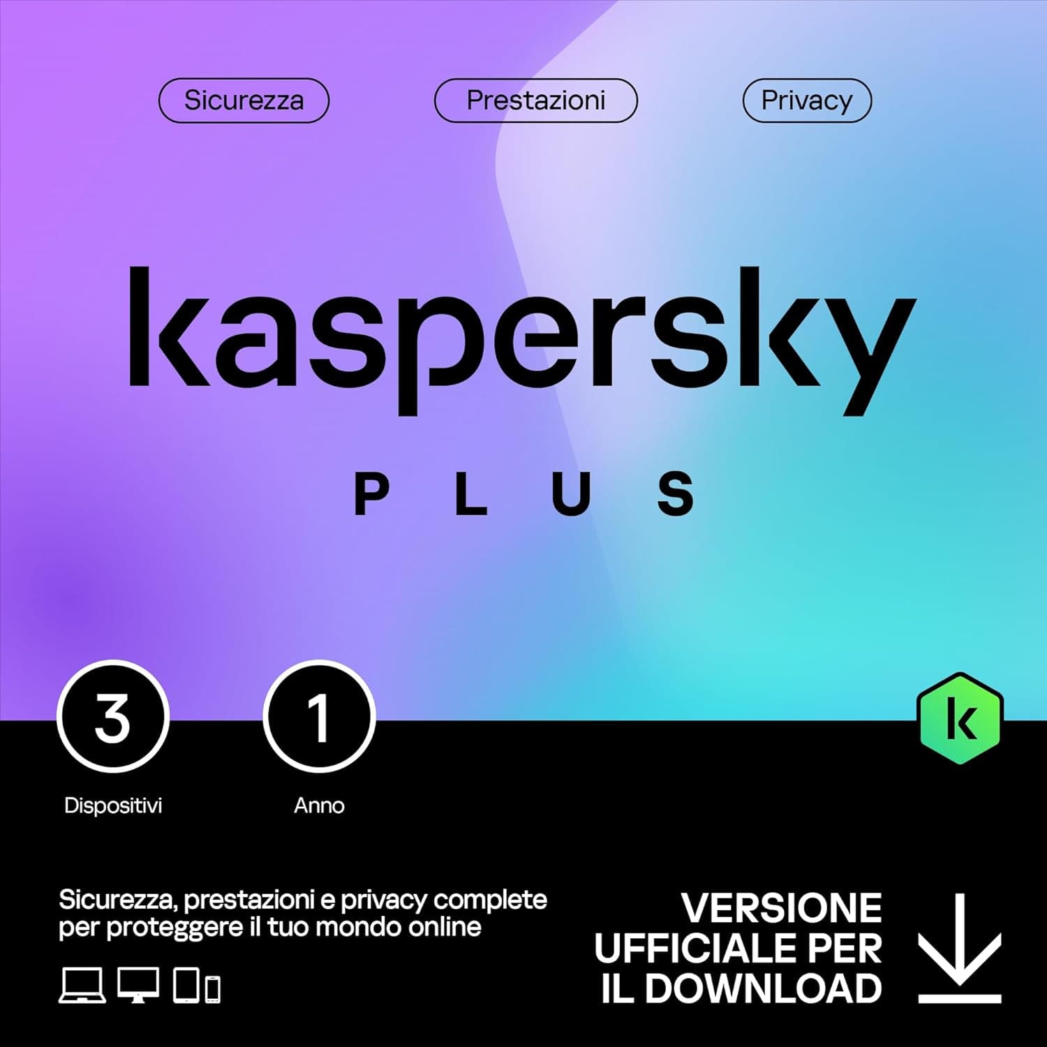 KASPERSKY PLUS   PC / MAC / ANDROID/ IOS -1 ANNO- 3 DISPOSITIVI MO