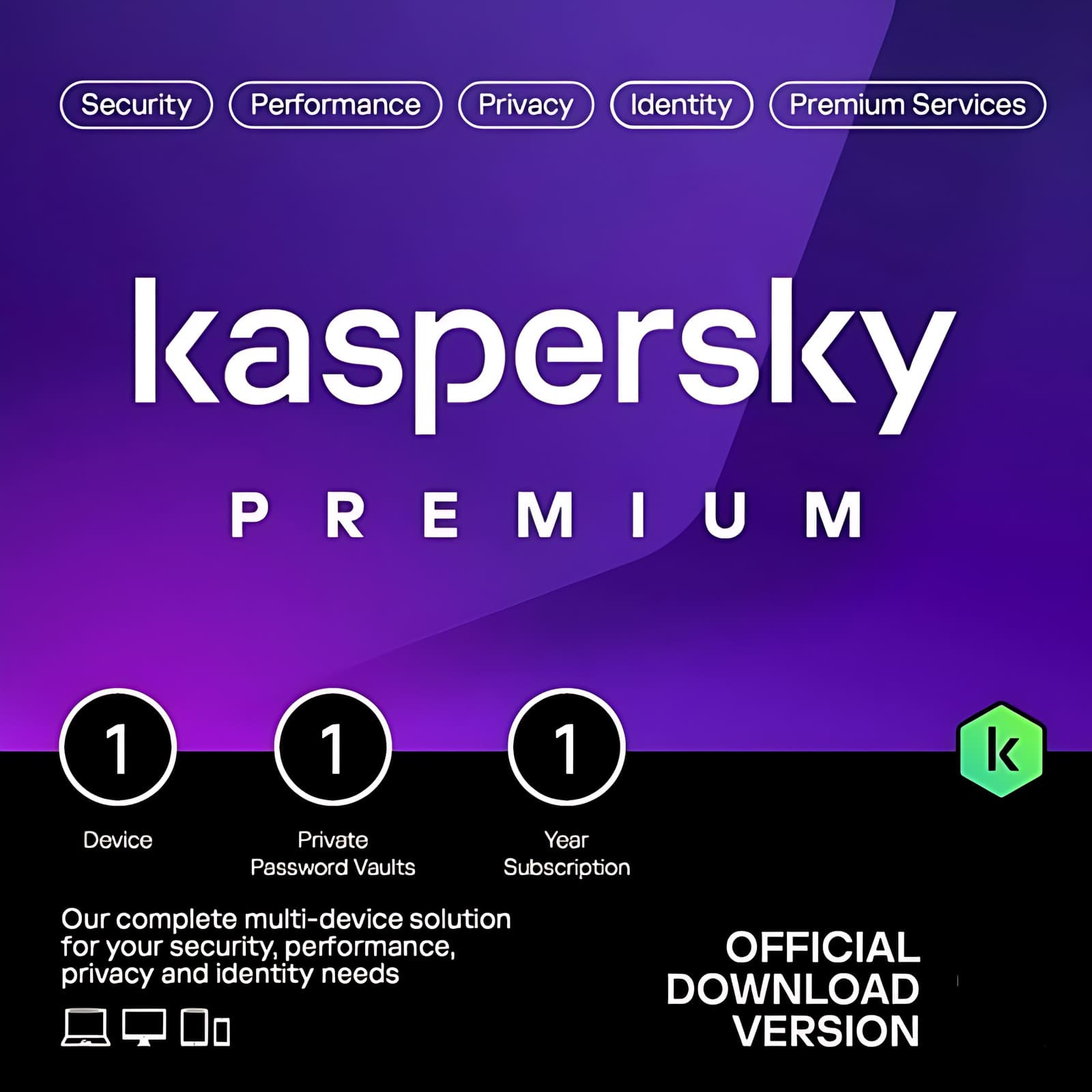 KASPERSKY PREMIUM 2024 PC / MAC / ANDROID/ IOS -1 ГОДИНА- 1 УСТРОЙСТВО